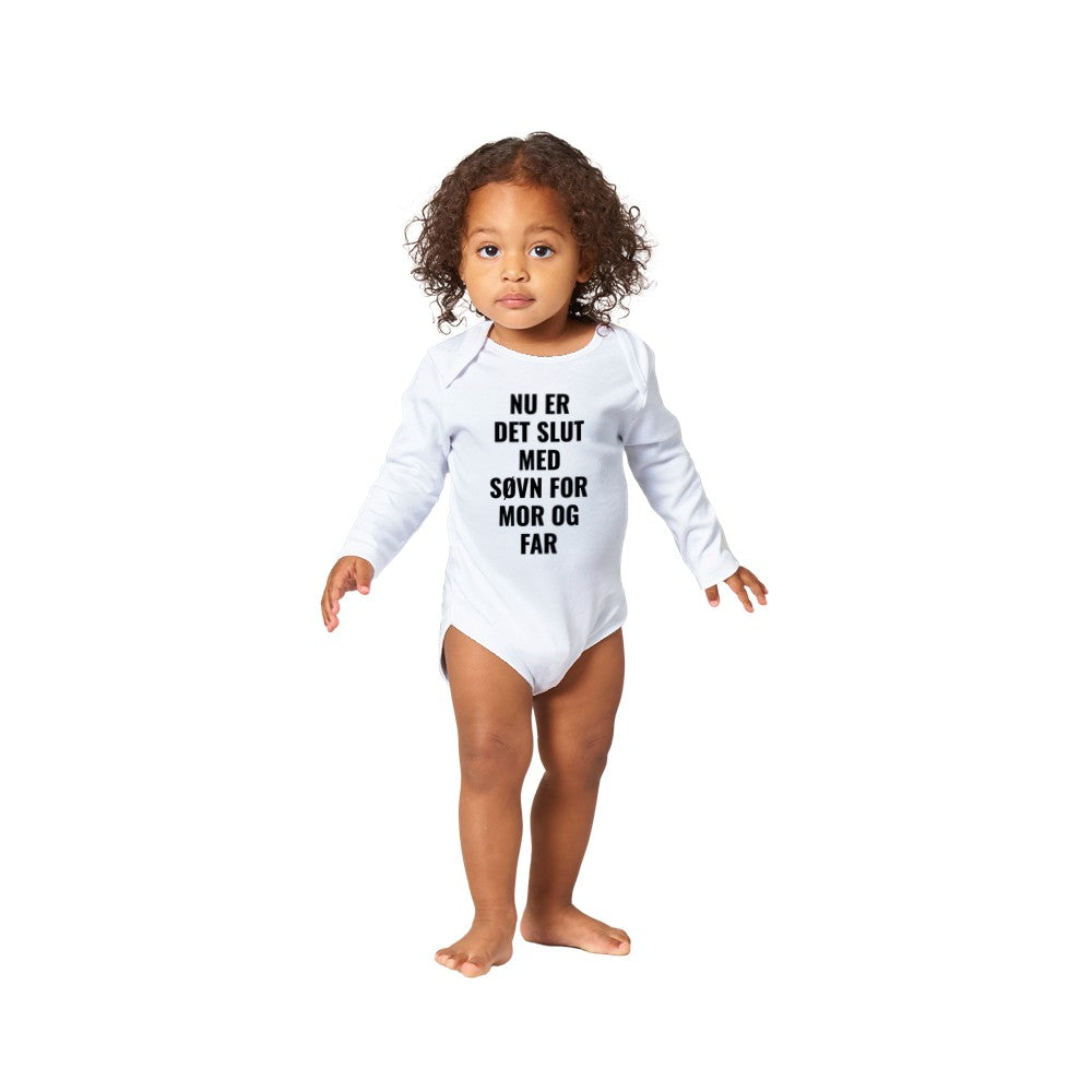Klassisk Baby Onesie Lang Ærmet - Nu Er Det Slut Med Søvn Til Mor & Far