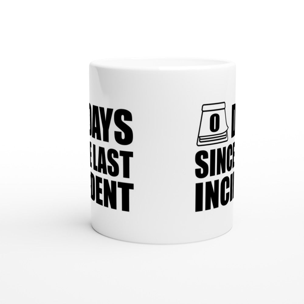 Krus - Funny Quotes - 0 Days Since Last Incident