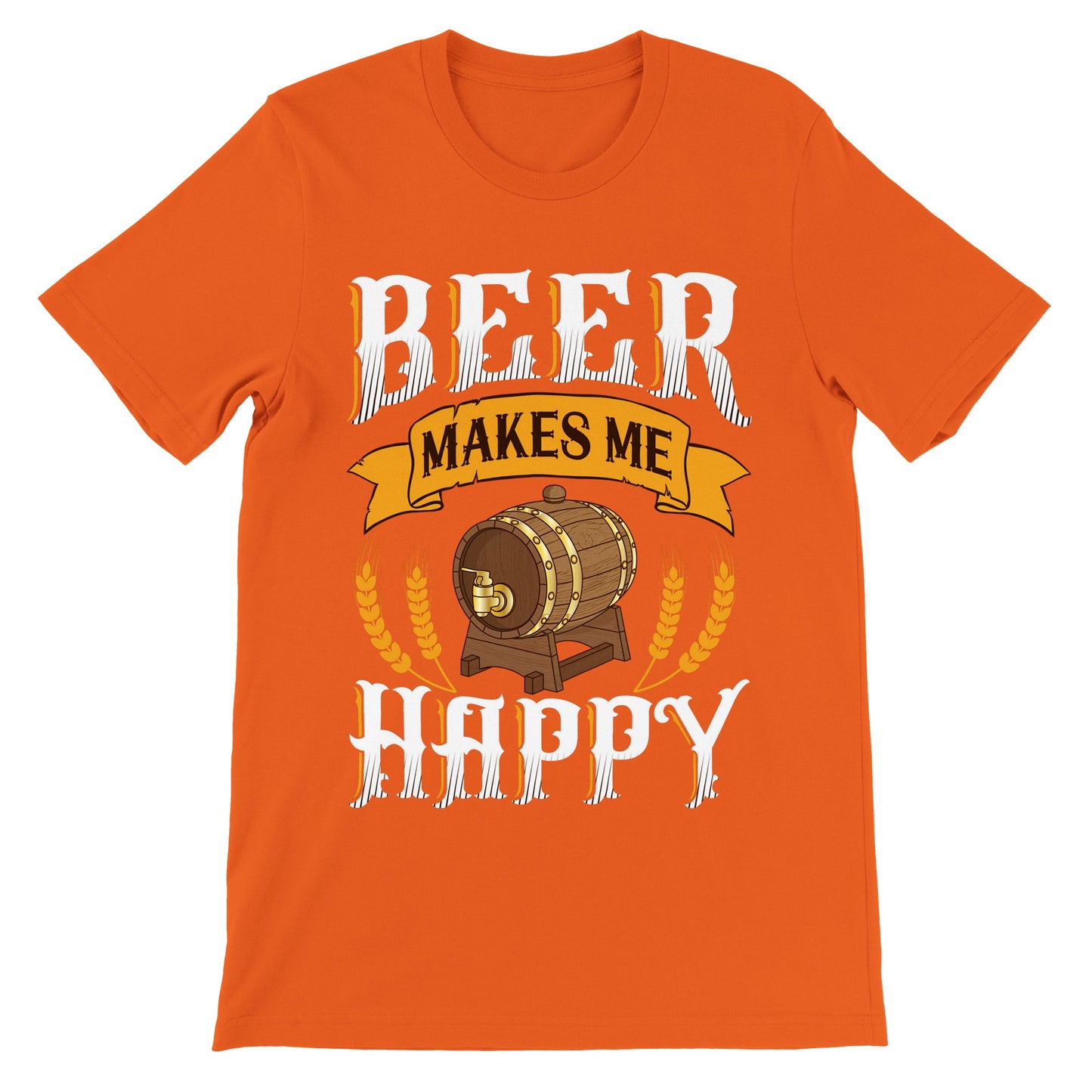 Sjove T-shirts - Beer Makes Me Happy - Premium Unisex T-shirt