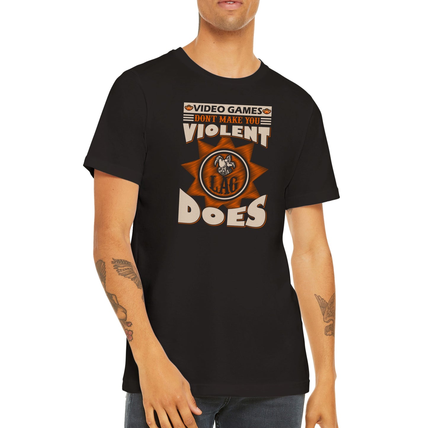 Gaming T-shirts - Video Games Dont Make You Violent, Lag Does - Premium Unisex T-shirt