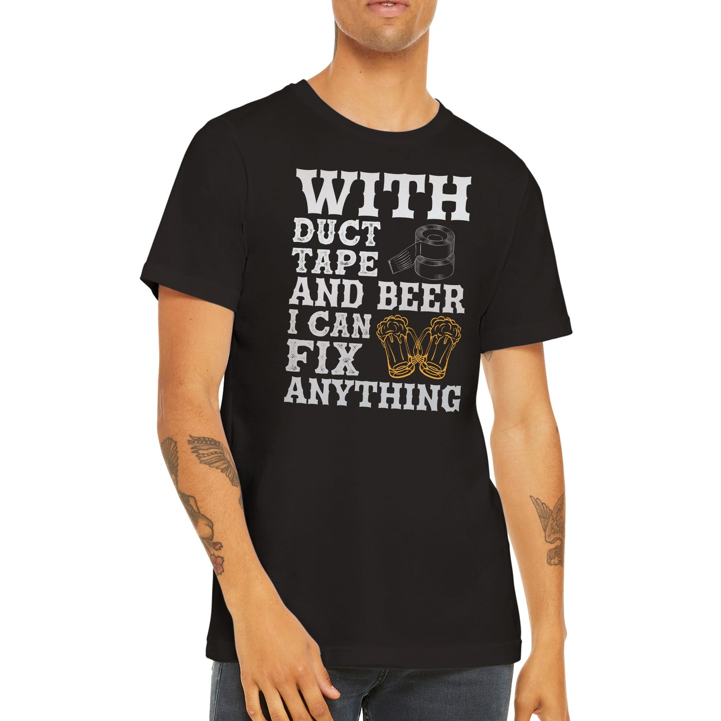 Funny T-shirts - With Duct Tape And Beet I Can Fix Anything - Premium Unisex T-shirt 