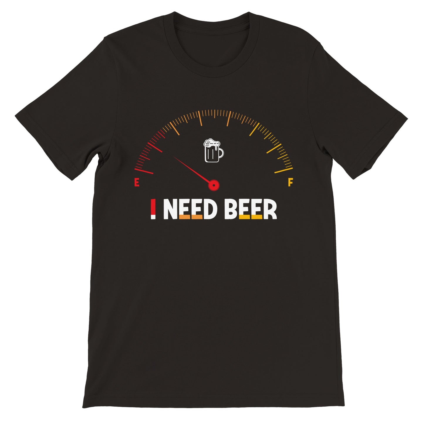 Lustige T-Shirts - I Need Beer - Premium Unisex T-Shirt 