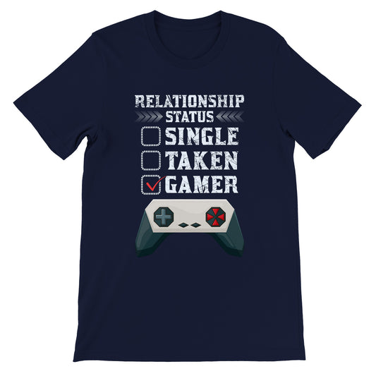 Gaming T-shirts - Relationship Status Single Taken Gamer - Premium Unisex T-shirt