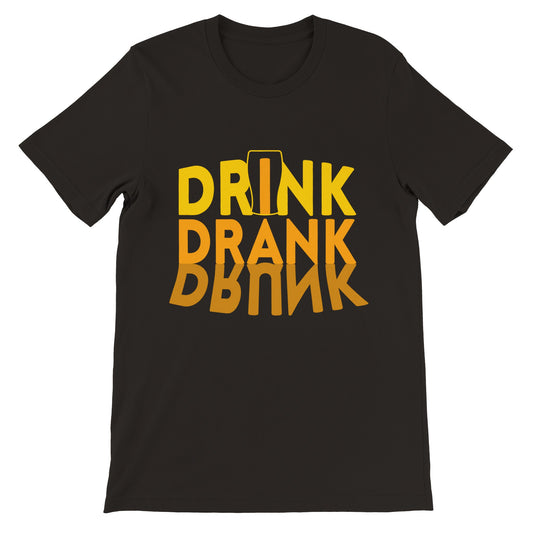 Lustige T-Shirts - Drink Drunk Drunk - Premium Unisex T-Shirt 