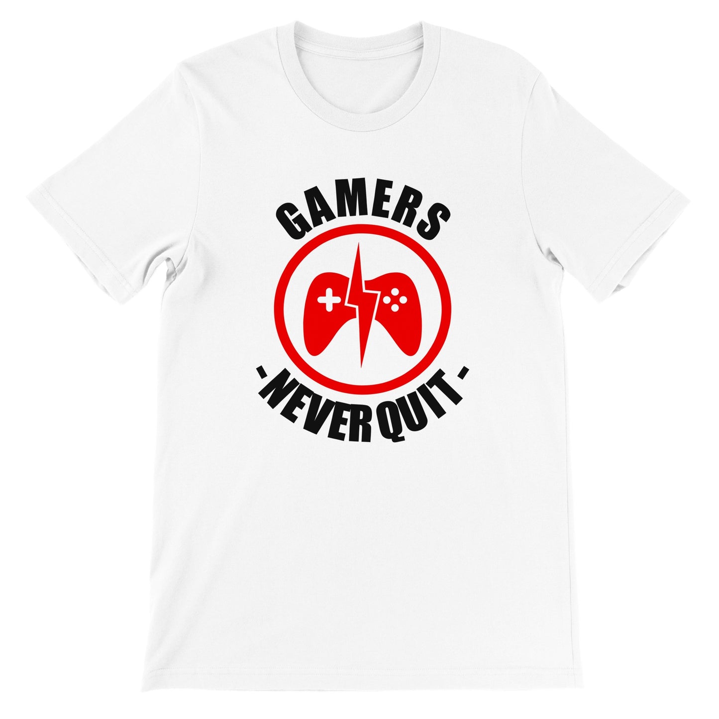 Gaming T-shirts - Gamers Never Quit - Premium Unisex T-shirt