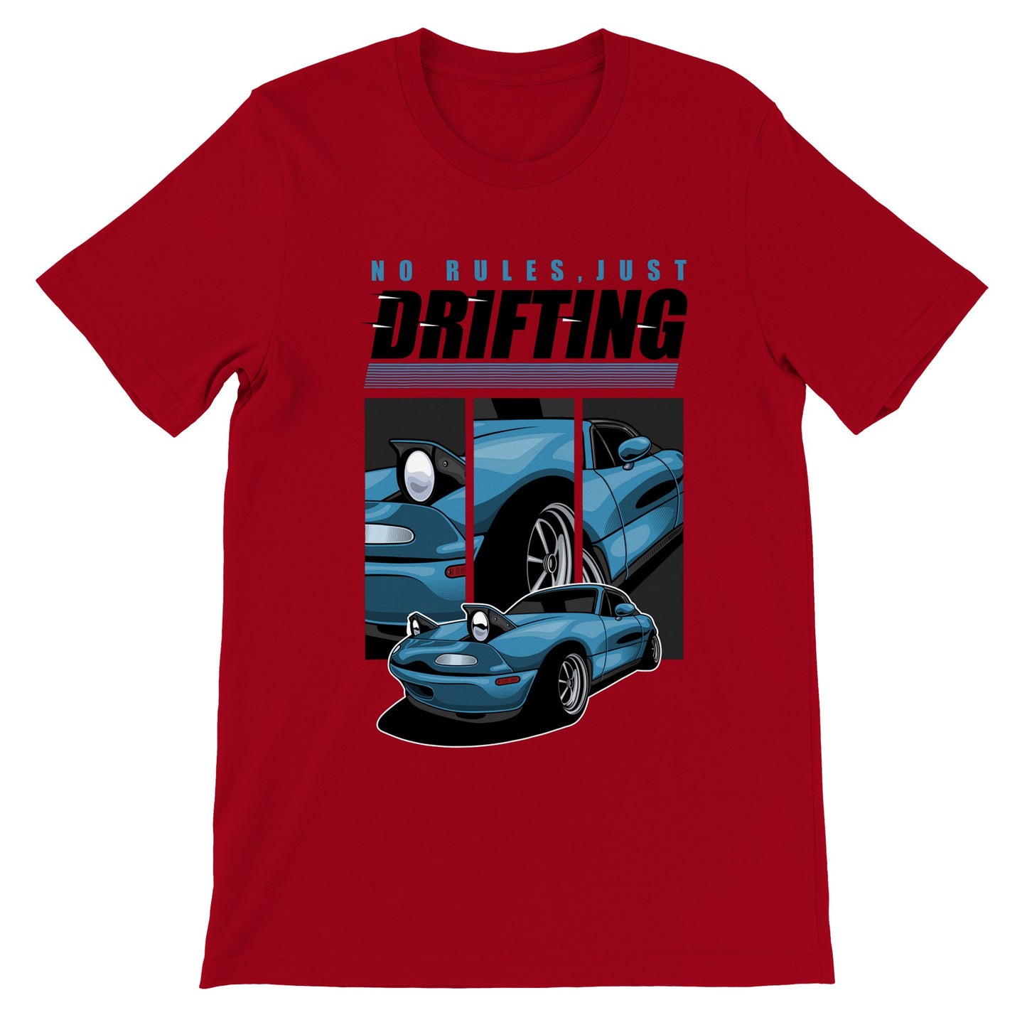 Car T-Shirt - Retro Drifting No Rules Artwork - Premium Unisex T-Shirt 