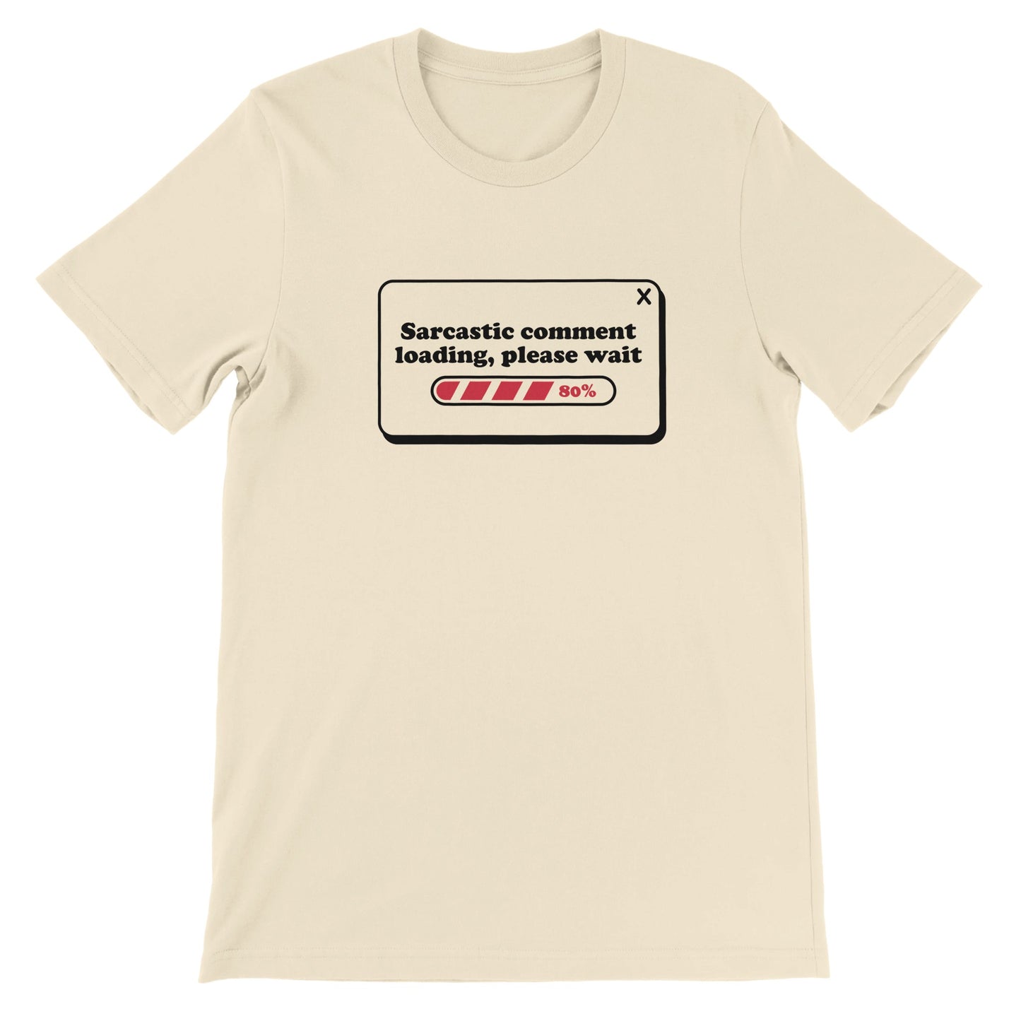 Sarkasme T-shirt med teksten Sarcastic Comment Loading