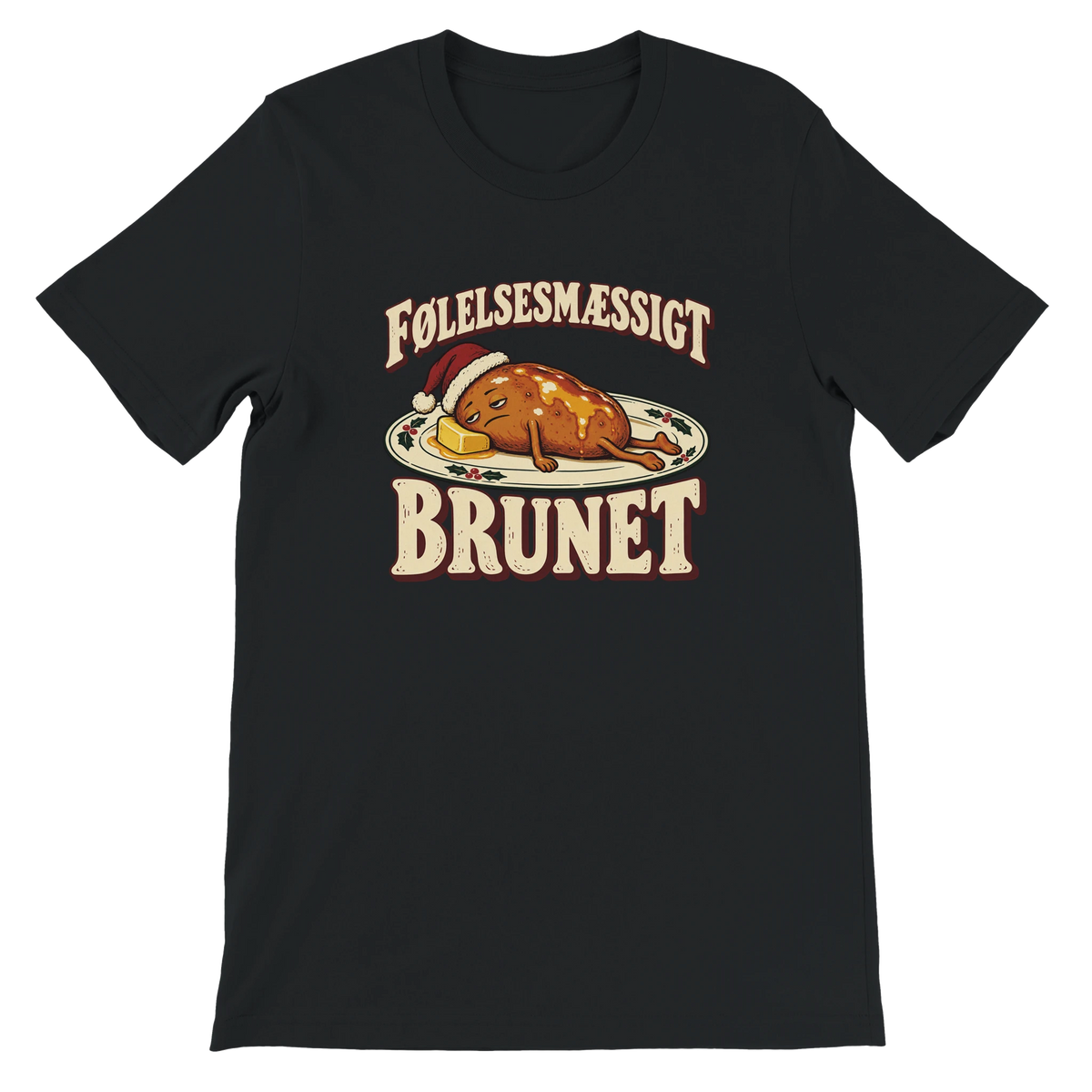 Unisex jule-T-shirt med en udmattet brunet kartoffel på en juletallerken og teksten “Følelsesmæssigt brunet”.