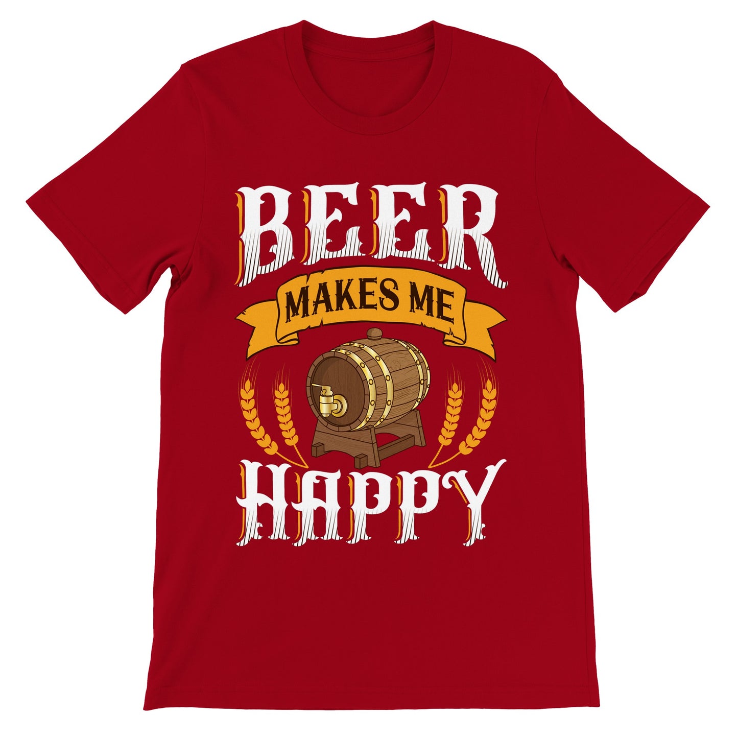 Funny T-shirts - Beer Makes Me Happy - Premium Unisex T-shirt 