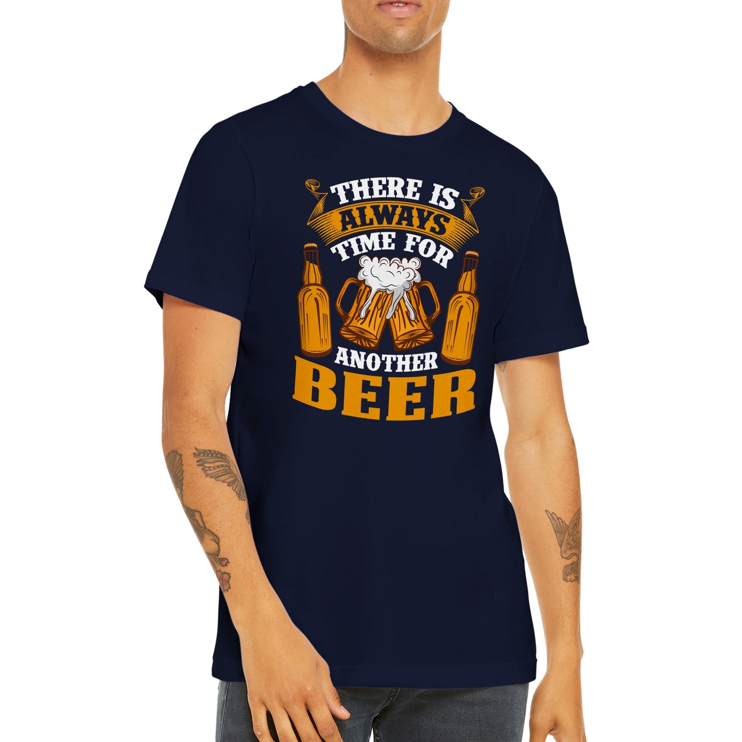 Sjove T-shirts - There Is Always Time For Another Beer - Premium Unisex T-shirt