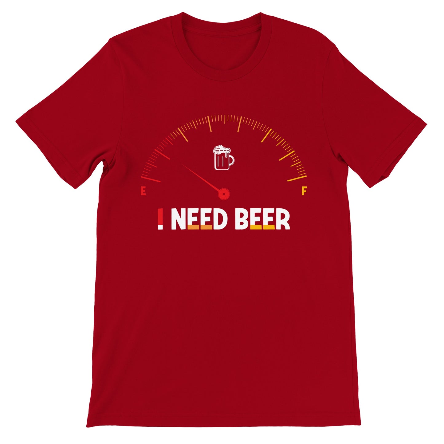 Funny T-shirts - I Need Beer - Premium Unisex T-shirt 