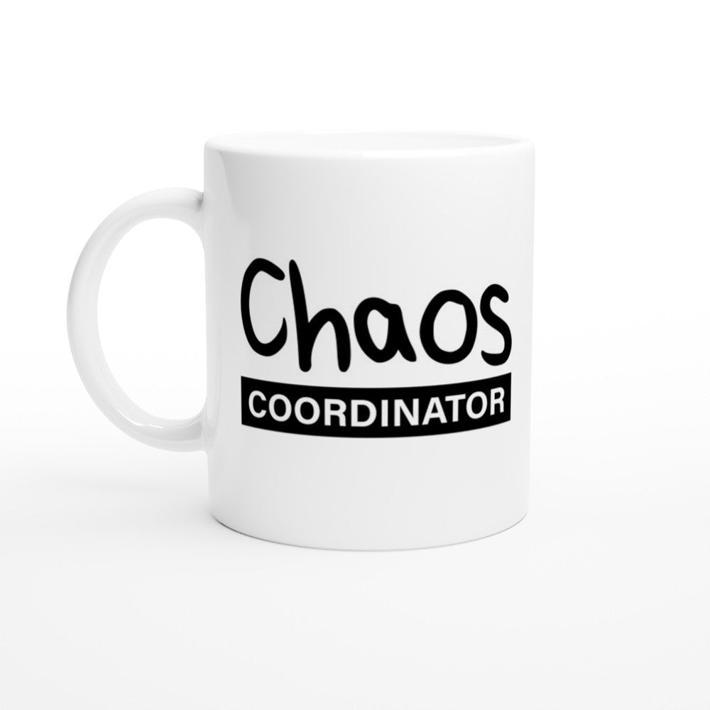 Chaos Coordinator Tasse – lustige Tasse mit Text