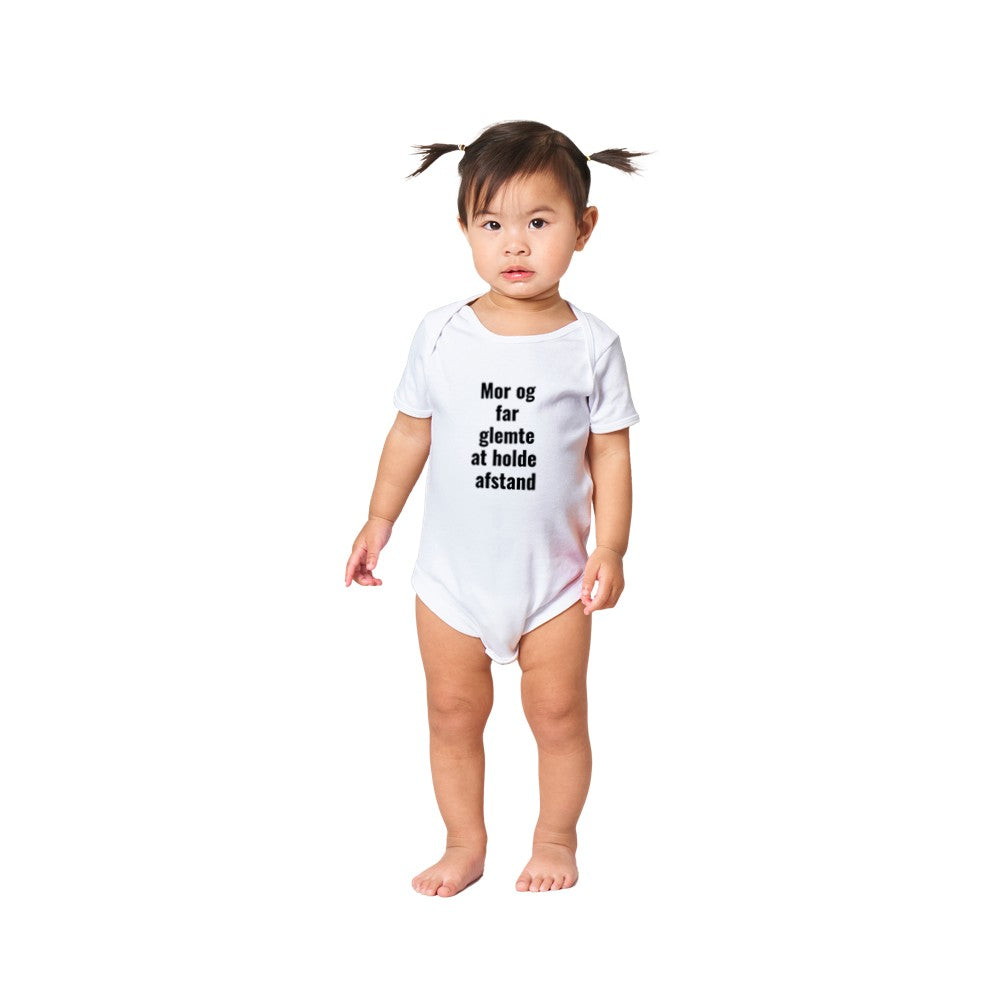 Classic Onesie baby bodysuit - Mom and Dad forgot to keep their distance