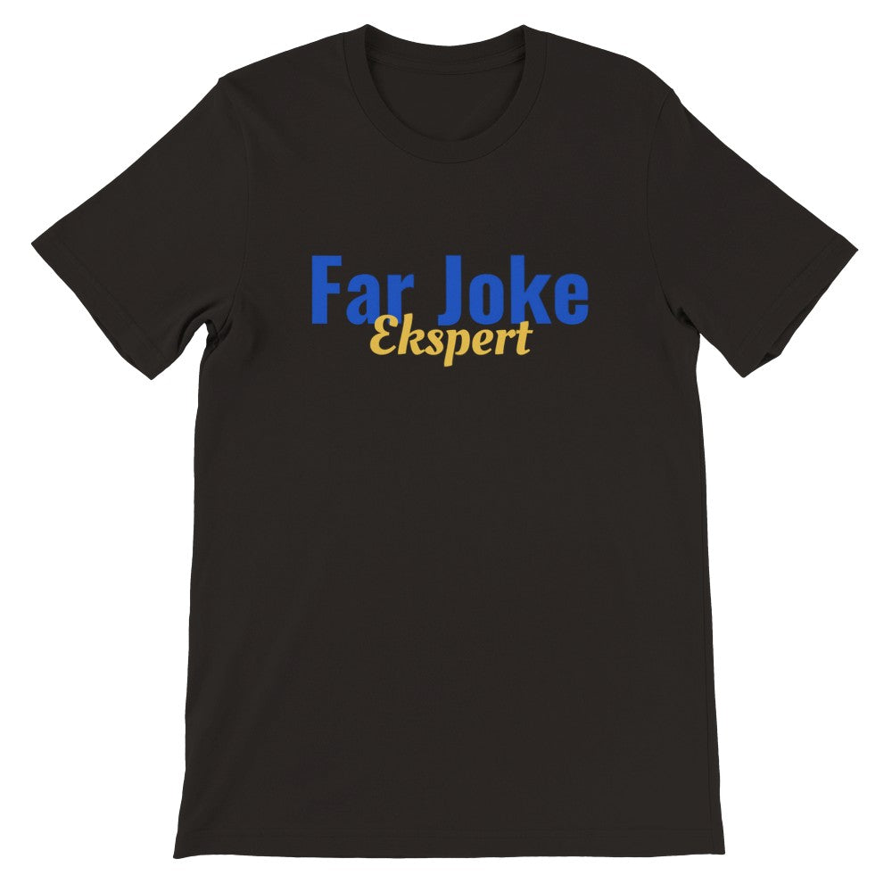 Citat t-shirt - Sjov Far Joke Ekspert - Premium Unisex T-shirt