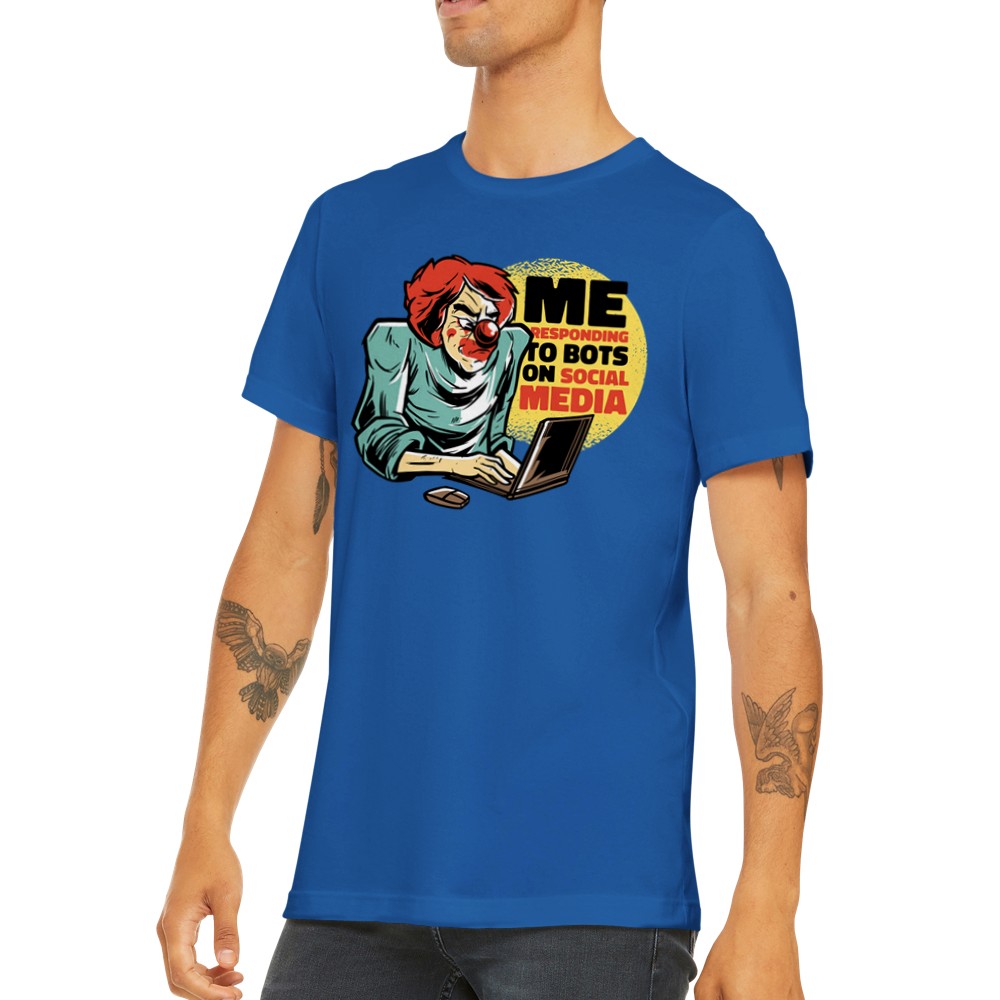 Citat T-shirt - Sjove Designs Artwork - Social Medie Bots Premium Unisex T-shirt