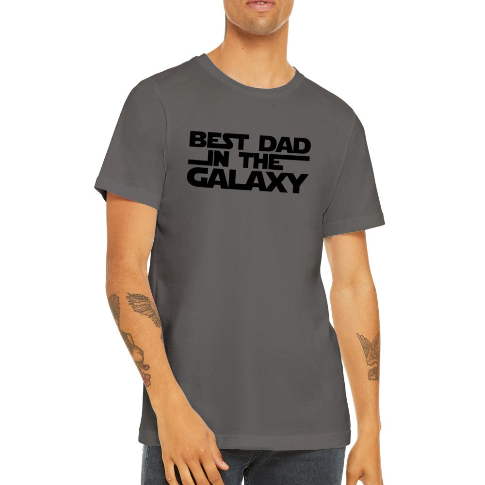 Far T-shirts - Best Dad In The Galaxy Text - Premium Unisex T-shirt