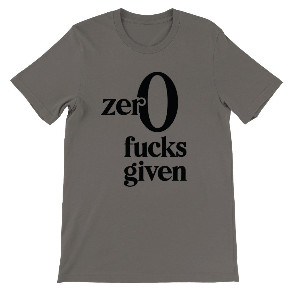 Citat T-shirt - Sjove Citater - Zero Fucks Fiven - Premium Unisex T-shirt