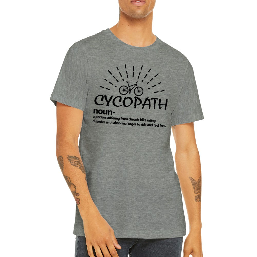 Sjove T-shirts - Cykling Cycopath - Premium Unisex T-shirt