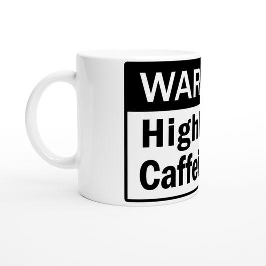 Becher – lustiges Kaffee-Zitat – Warnung stark koffeinhaltig