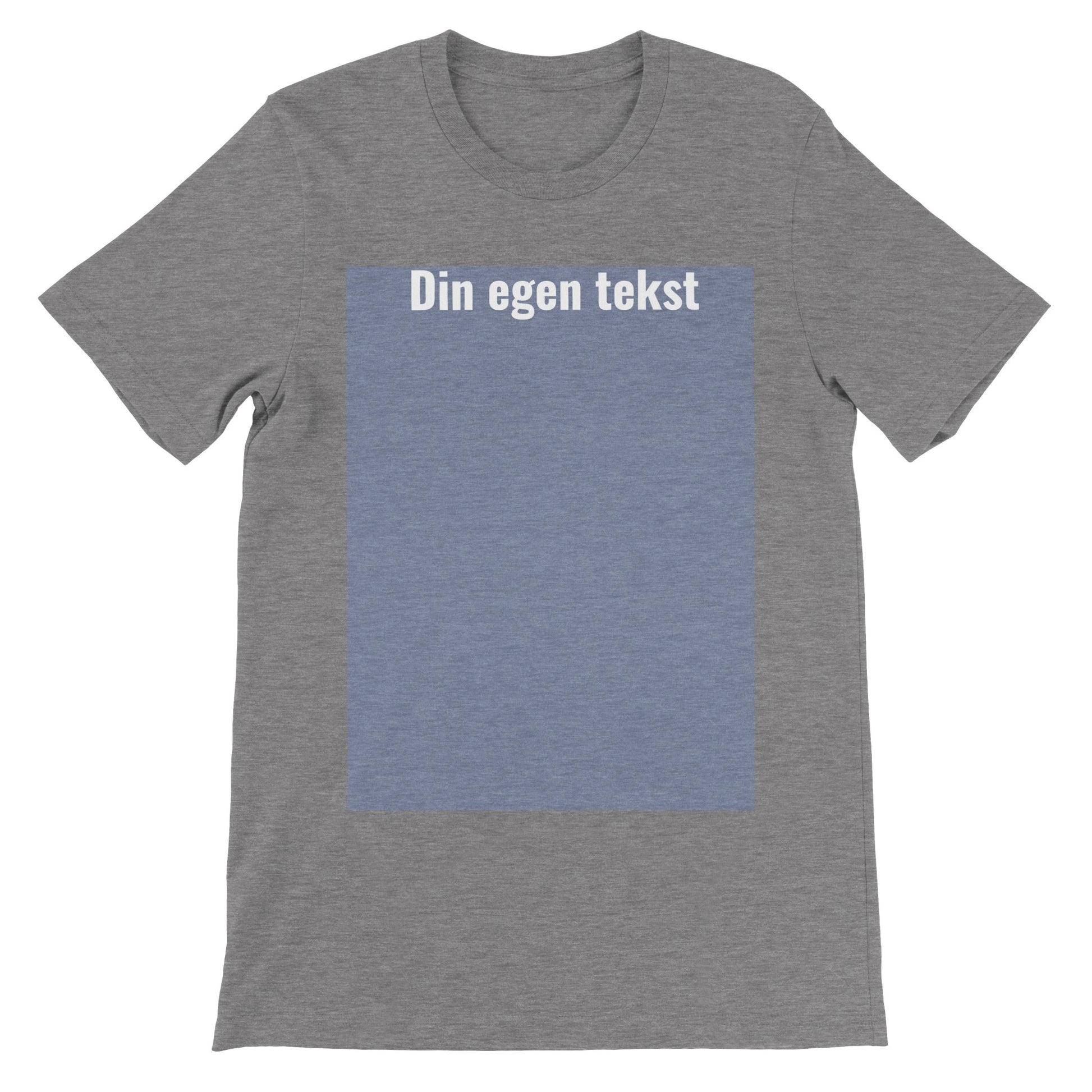 Design Selv T-shirt (billede eller (HVID) tekst ) Premium Unisex Mørkegrå meleret -shirt  med tekst og billede boks på t-shirt