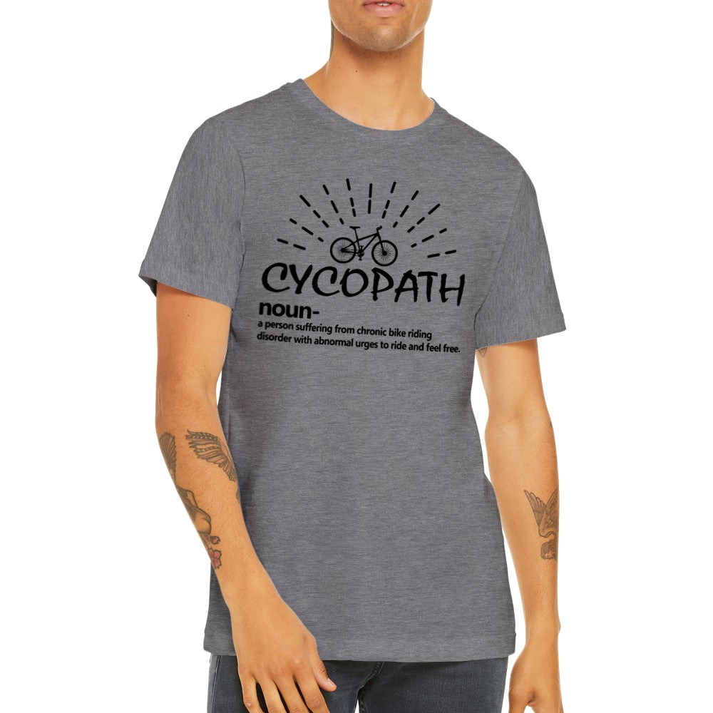 Sjove T-shirts - Cykling Cycopath - Premium Unisex T-shirt