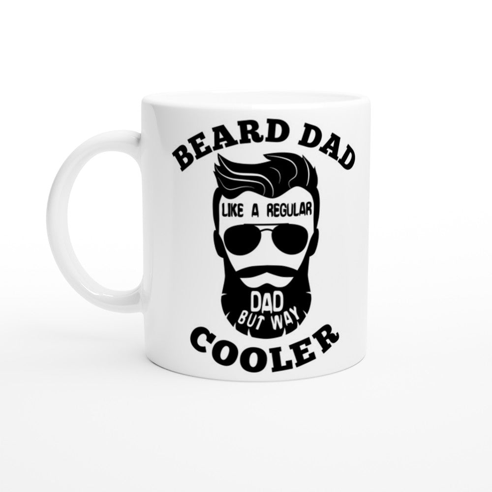 Becher – Dad – Beard Dad Like A Regular Dad But Way Cooler
