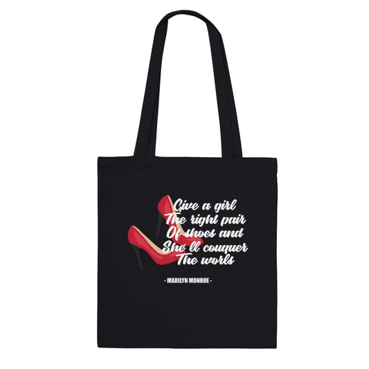 Quote Tote Bag - Marilyn Monroe - Give a Girl Right Pair - Classic Tote Bag