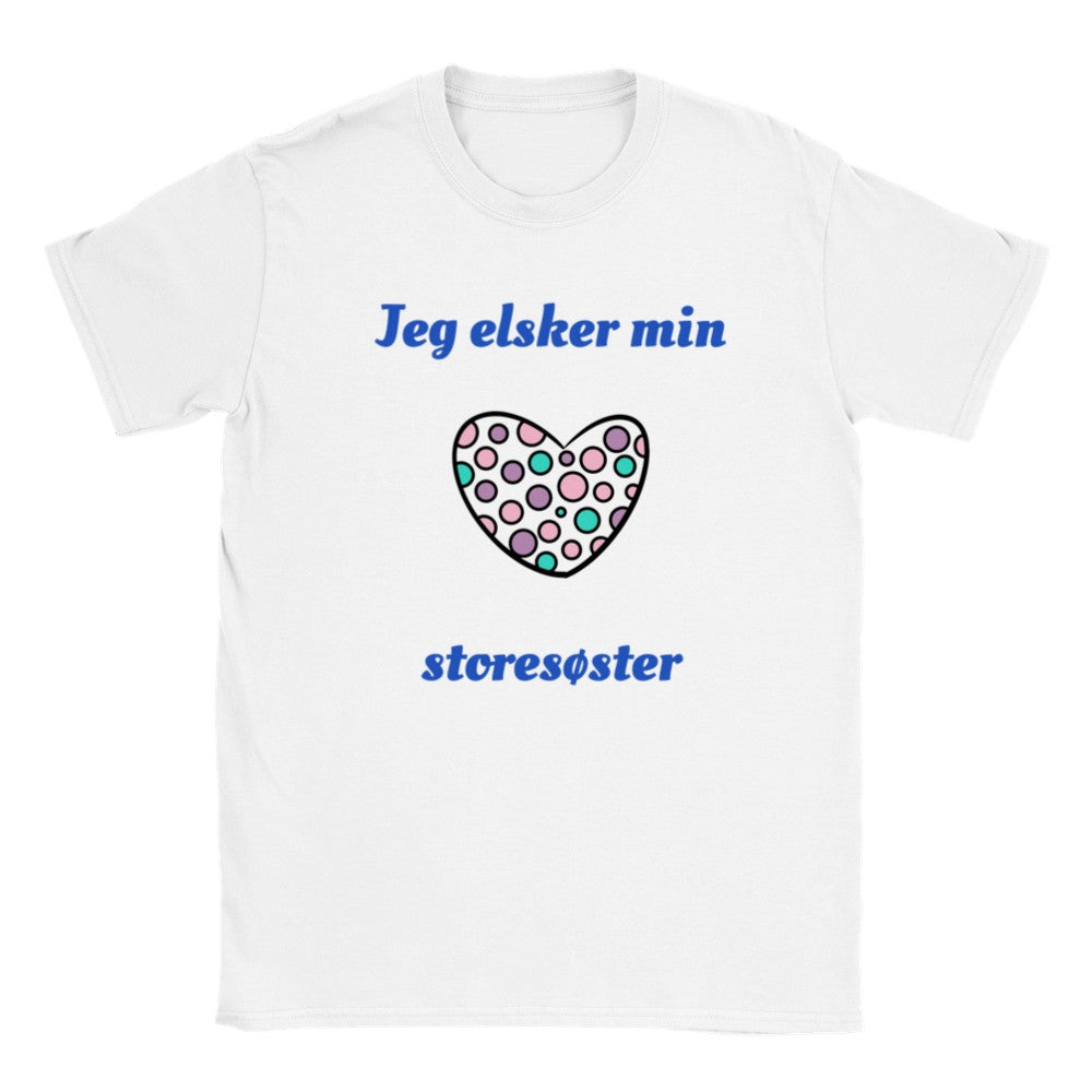Sjove Børne T-shirts - Jeg Elsker Min Storesøster - Klassisk Børne T-shirt