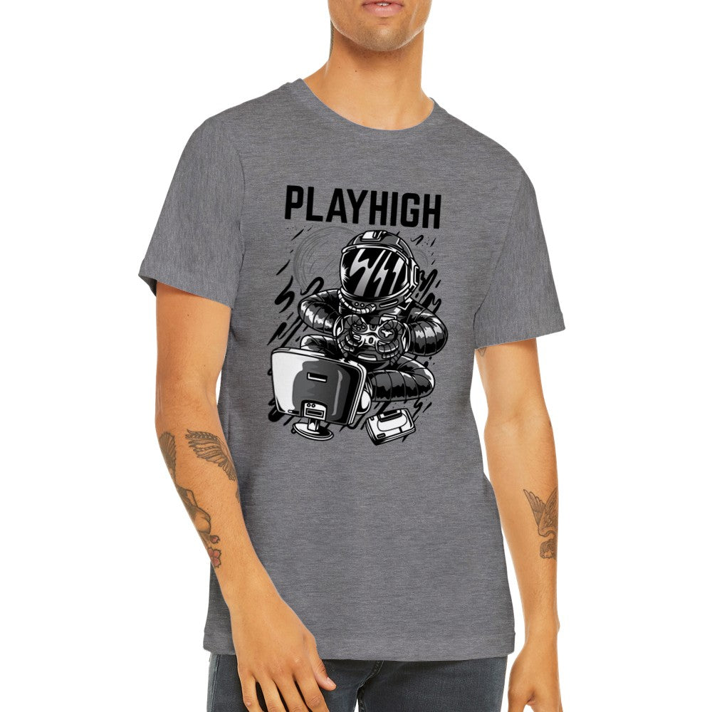 Gaming T-shirt - Play High Premium Unisex T-shirt