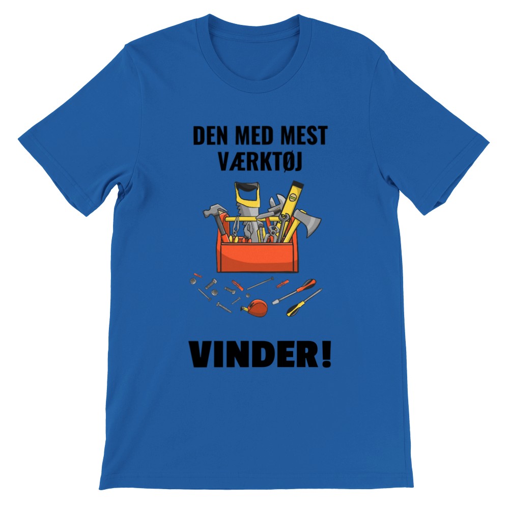 Zitat T-Shirt - Handwerker - Derjenige mit den meisten gewonnenen Werkzeugen - Premium Unisex T-Shirt 