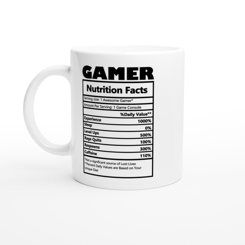 Mugs - Fun Gamer Quotes - Gamer Nutrition Facts