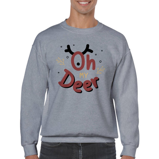 Sweatshirt - Christmas Sweatshirt Oh My Deer - Classic Unisex Crewneck Sweatshirt 