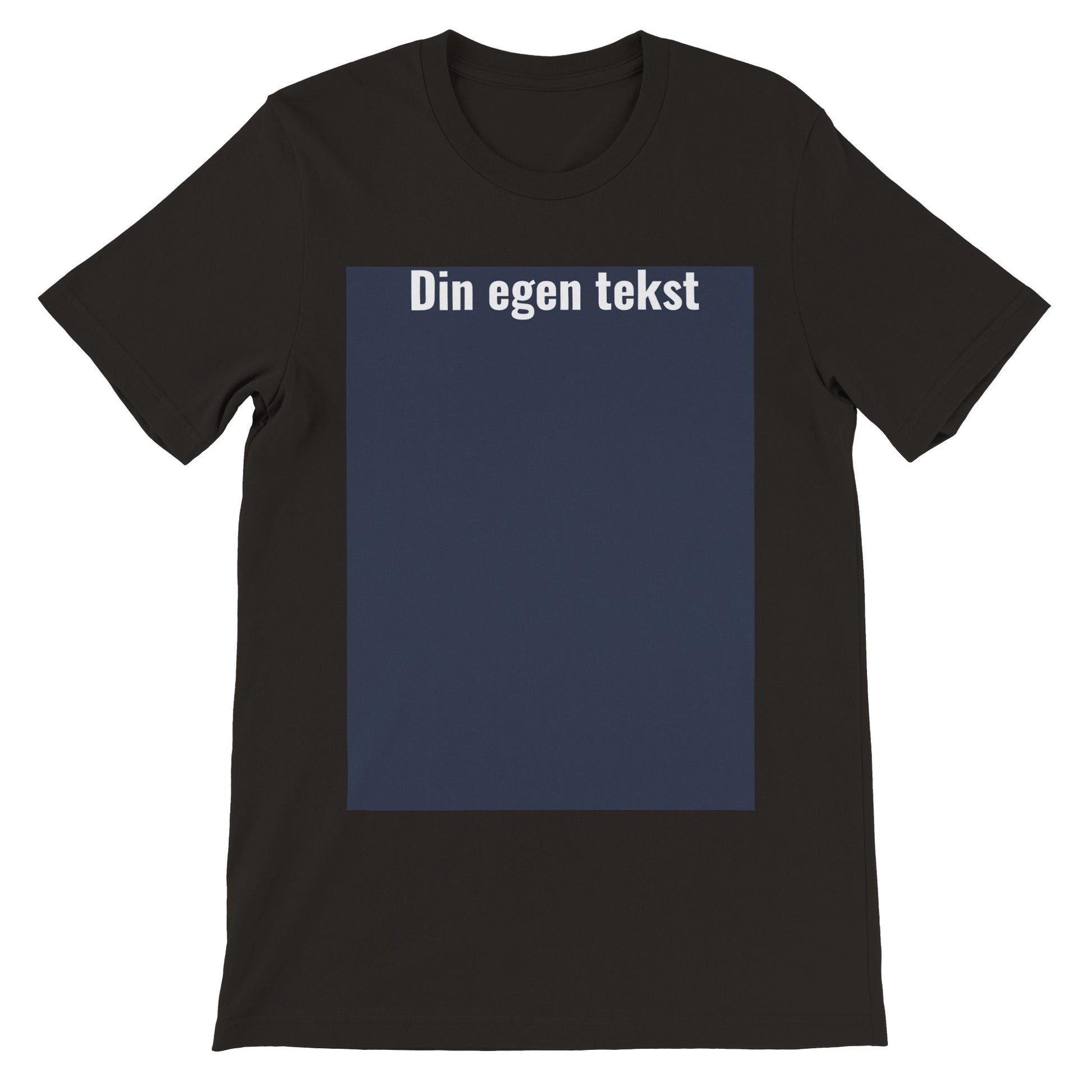 Design Selv T-shirt (billede eller (HVID) tekst ) Premium Unisex Sort T-shirt  med tekst og billede boks på t-shirt