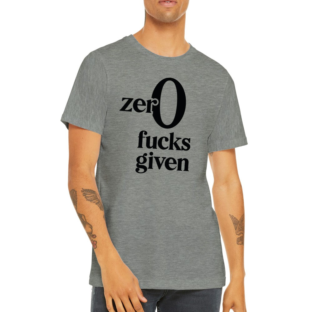 Citat T-shirt - Sjove Citater - Zero Fucks Fiven - Premium Unisex T-shirt